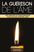 La Guérison de l'Âme (Soul Care- French edition)